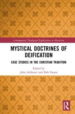Mystical Doctrines of Deification - 