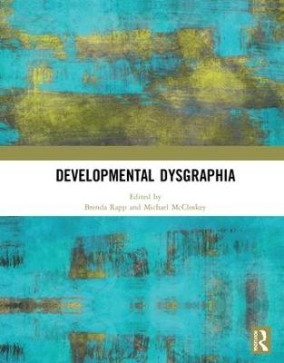 Developmental Dysgraphia - 