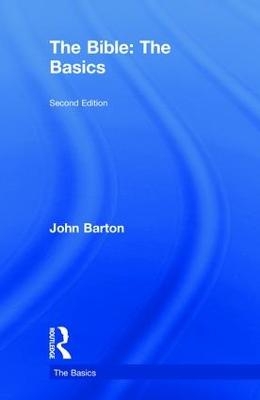 The Bible: The Basics - John Barton