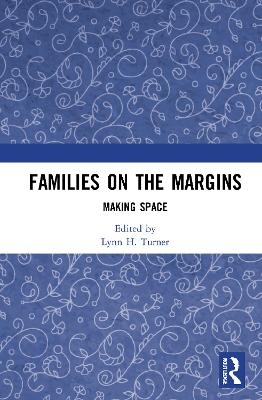 Families on the Margins - 