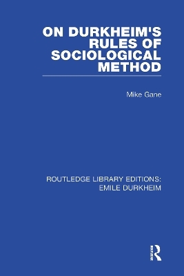 RLE: Emile Durkheim: 4-Volume Set -  Various