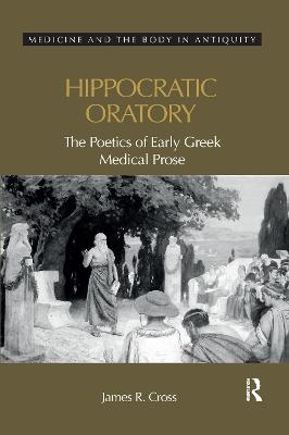 Hippocratic Oratory - James Cross