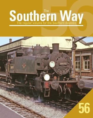 Southern Way 56 - Kevin Robertson