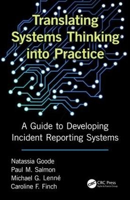 Translating Systems Thinking into Practice - Natassia Goode, Paul M. Salmon, Michael Lenne, Caroline Finch