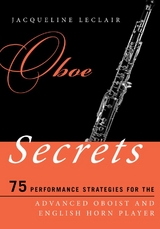 Oboe Secrets -  Jacqueline Leclair