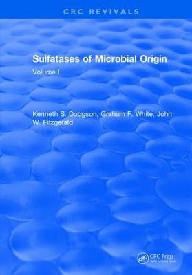 Sulfatases Of Microbial Origin - Kenneth S. Dodgson