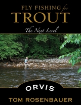 Fly Fishing for Trout -  Tom Rosenbauer