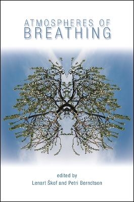 Atmospheres of Breathing - 