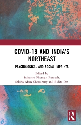 COVID-19 and India’s Northeast - 