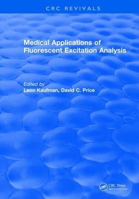 Medical Applications of Fluorescent Excitation Analysis - L. Kaufman