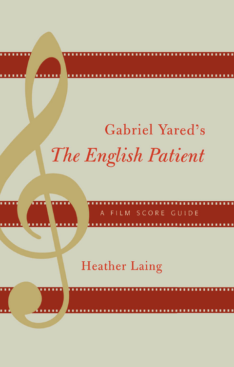 Gabriel Yared's The English Patient -  Heather Laing