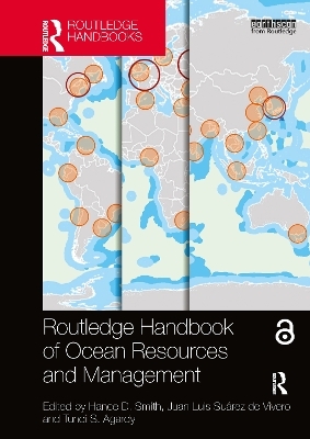 Routledge Handbook of Ocean Resources and Management - 