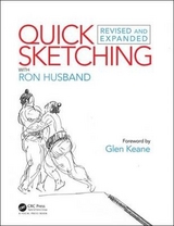 Quick Sketching with Ron Husband - Husband, Ron