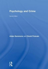 Psychology and Crime - Sammons, Aidan; Putwain, David