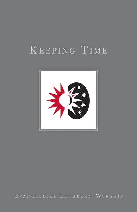 Keeping Time -  Gail Ramshaw,  Mons Teig