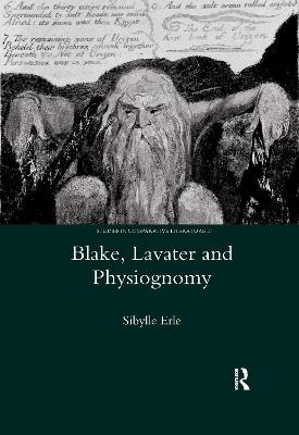 Blake, Lavater, and Physiognomy - Sibylle Erle