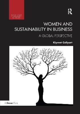 Women and Sustainability in Business - Kiymet Caliyurt