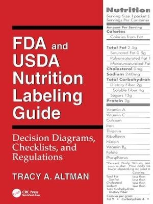 FDA and USDA Nutrition Labeling Guide - Tracy A. Altman