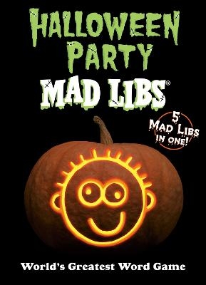 Halloween Party Mad Libs -  Mad Libs