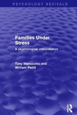 Families Under Stress - Tony Manocchio, William Petitt