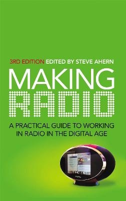 Making Radio - Steve Ahern