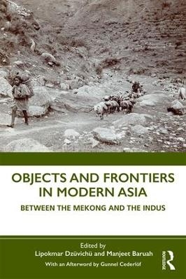 Objects and Frontiers in Modern Asia - 