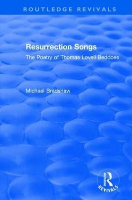 Resurrection Songs - Michael Bradshaw