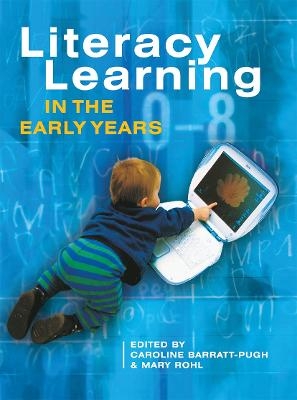 Literacy Learning in the Early Years - 