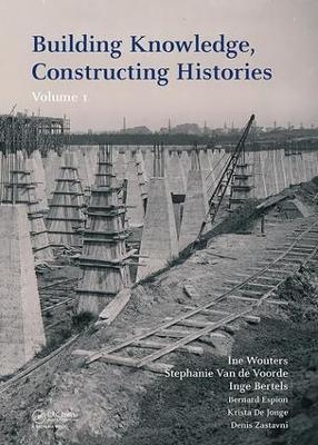 Building Knowledge, Constructing Histories - 