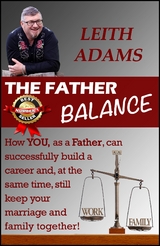 The Father Balance - Leith Adams