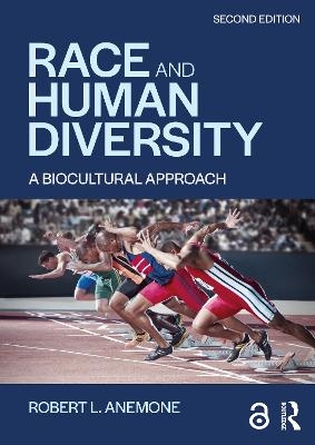 Race and Human Diversity - Robert L. Anemone