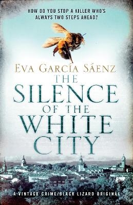 The Silence of the White City - Eva Garcia Sáenz