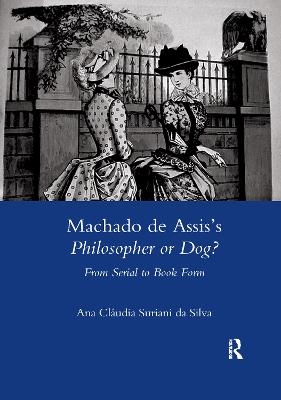 Machado De Assis's Philosopher or Dog? - Suriani da Silva