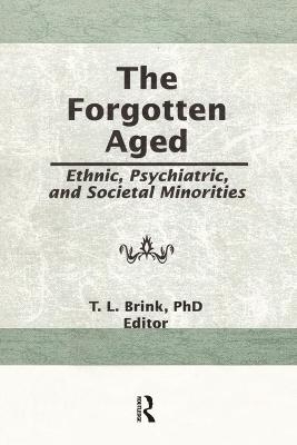 The Forgotten Aged - T.L. Brink