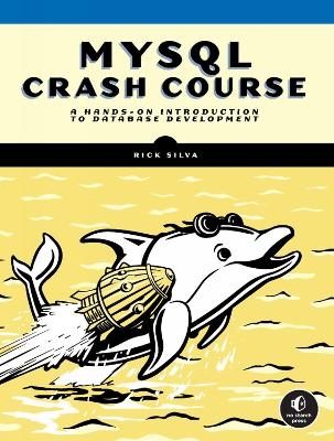MySQL Crash Course - Rick Silva