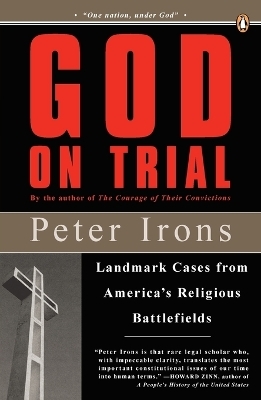 God on Trial - Peter Irons