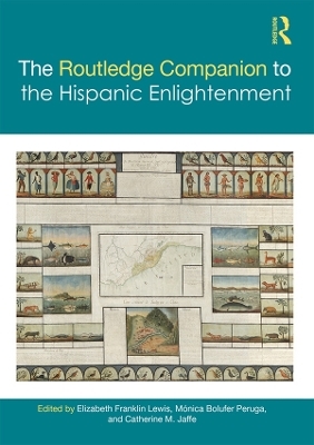 The Routledge Companion to the Hispanic Enlightenment - 