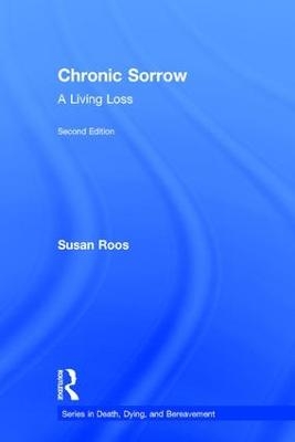 Chronic Sorrow - Susan Roos