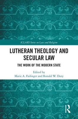 Lutheran Theology and Secular Law - 