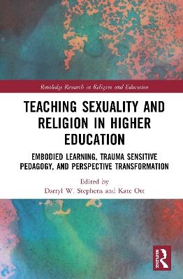 Teaching Sexuality and Religion in Higher Education - 