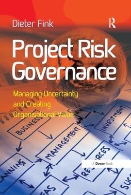 Project Risk Governance - Dieter Fink