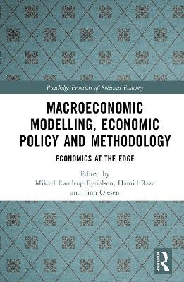 Macroeconomic Modelling, Economic Policy and Methodology - 