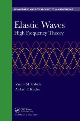 Elastic Waves - Vassily Babich, Aleksei Kiselev