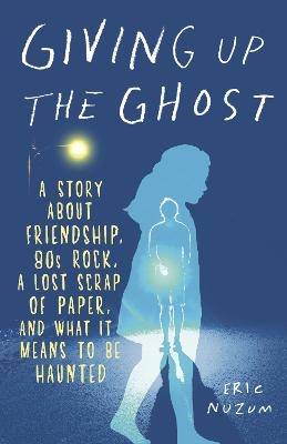 Giving Up the Ghost - Eric Nuzum