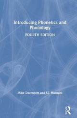 Introducing Phonetics and Phonology - Davenport, Mike; Hannahs, S.J.