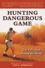 Hunting Dangerous Game - 