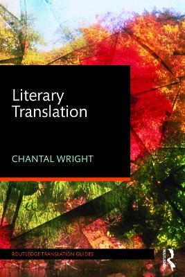 Literary Translation - Chantal Wright