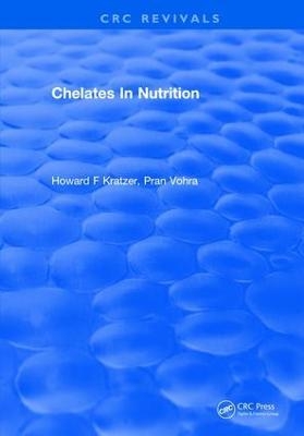 Chelates In Nutrition - Howard F Kratzer