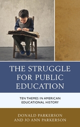 Struggle for Public Education -  Donald Parkerson,  Jo Ann Parkerson