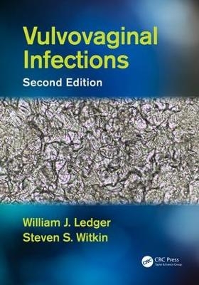 Vulvovaginal Infections - William J. Ledger, Steven S. Witkin